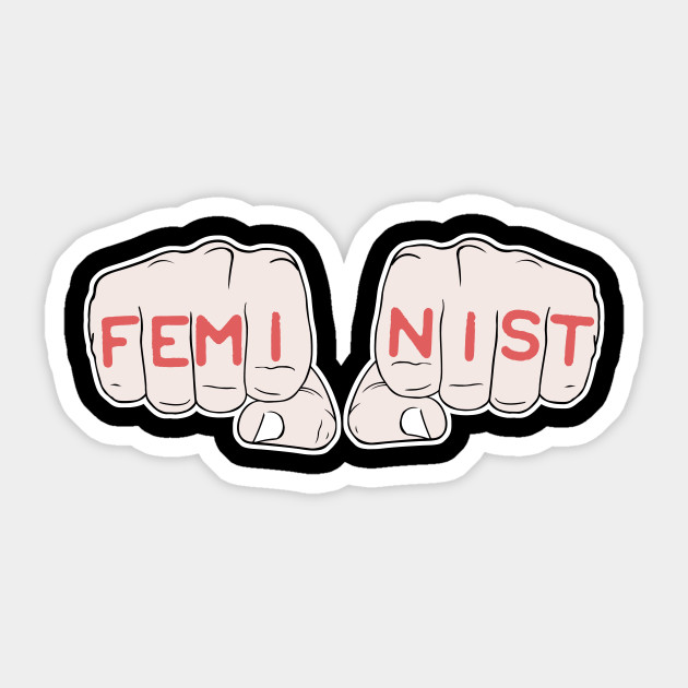 Feminist Tattoo Knuckles Feminist Tattoo Sticker TeePublic